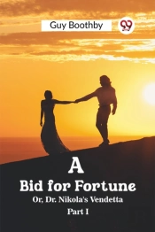 A Bid For Fortuneor, Dr. Nikola'S Vendetta Part I (Edition2023)