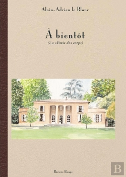 Bertrand.pt - À Bientot : La Chimie Des Corps