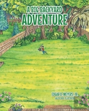 A Big Backyard Adventure