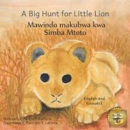 A Big Hunt For Little Lion
