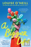 A Bigger Life