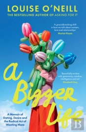 A Bigger Life