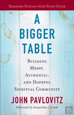 Bertrand.pt - A Bigger Table, Expanded Edition With Study Guide