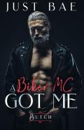A Biker Mc Got Me