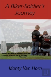 A Biker-Soldier'S Journey