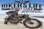 A Biker'S Life