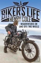 A Biker'S Life
