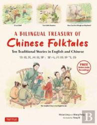 A Bilingual Treasury Of Chinese Folktales