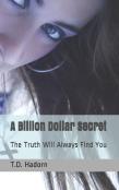 A Billion Dollar Secret