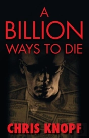 A Billion Ways To Die