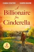 A Billionaire For Cinderella