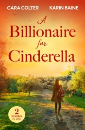 A Billionaire For Cinderella