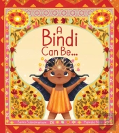 A Bindi Can Be...