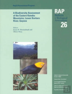 Bertrand.pt - A Biodiversity Assessment Of The Eastern Kanuku Mountains, Lower Kwitaro River, Guyana