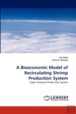 Bertrand.pt - A Bioeconomic Model Of Recirculating Shrimp Production System