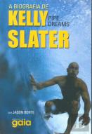 A Biografia de Kelly Slater