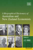 A Biographical Dictionary Of Australian And New Zealand Economists