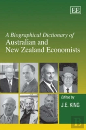 A Biographical Dictionary Of Australian And New Zealand Economists