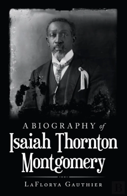 Bertrand.pt - A Biography Of  Isaiah Thornton Montgomery