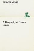 A Biography Of Sidney Lanier