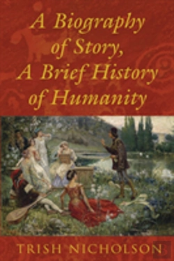 Bertrand.pt - A Biography Of Story, A Brief History Of Humanity