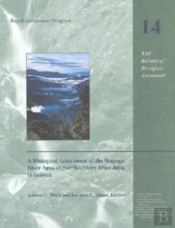 Bertrand.pt - A Biological Assessment Of The Wapoga River Area Of Northwestern Irian Jaya, Indonesia