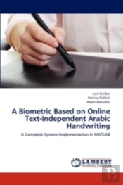 A Biometric Based On Online Text-Independent Arabic Handwriting