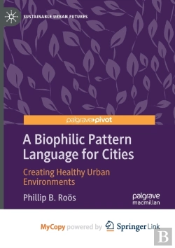 Bertrand.pt - A Biophilic Pattern Language For Cities