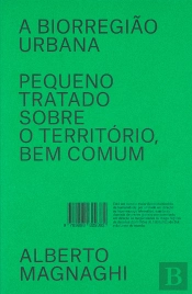 A Bioregião Urbana