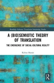A (Bio)Semiotic Theory Of Translation