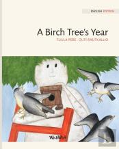A Birch Tree'S Year
