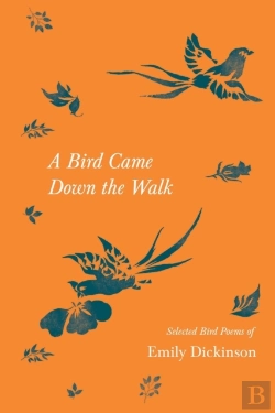 Bertrand.pt - A Bird Came Down The Walk - Selected Bir