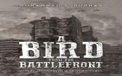 A Bird From The Battlefront