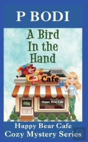 A Bird In The Hand: Happy Bear Cafe Cozy