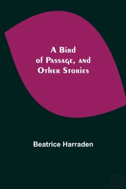Bertrand.pt - A Bird Of Passage, And Other Stories