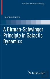 A Birman-Schwinger Principle In Galactic Dynamics