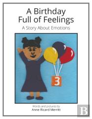 A Birthday Full Of Feelings
