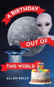 A Birthday Out Of This World