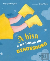 A Bisa E As Botas De Dinossauro