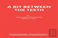 A Bit Between The Teeth