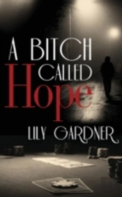 A Bitch Called Hope