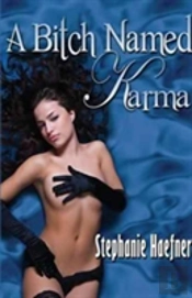 A Bitch Named Karma