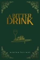 A Bitter Drink