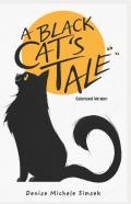 A Black Cat'S Tale