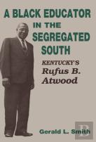A Black Educator In The Segregated South