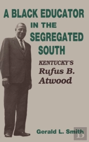 A Black Educator In The Segregated South
