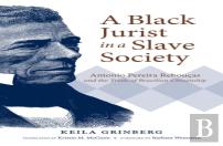 A Black Jurist In A Slave Society