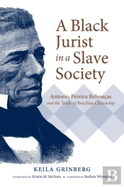A Black Jurist In A Slave Society