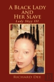 A Black Lady And Her Slave