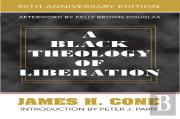 A Black Theology Of Liberation